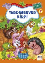 Yardımsever Kirpi / Neşeli Orman Hikayeleri (Büyük Boy)