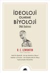 İdeoloji Olarak Biyoloji - DNA Doktrini