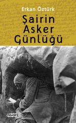 Şairin Asker Günlüğü