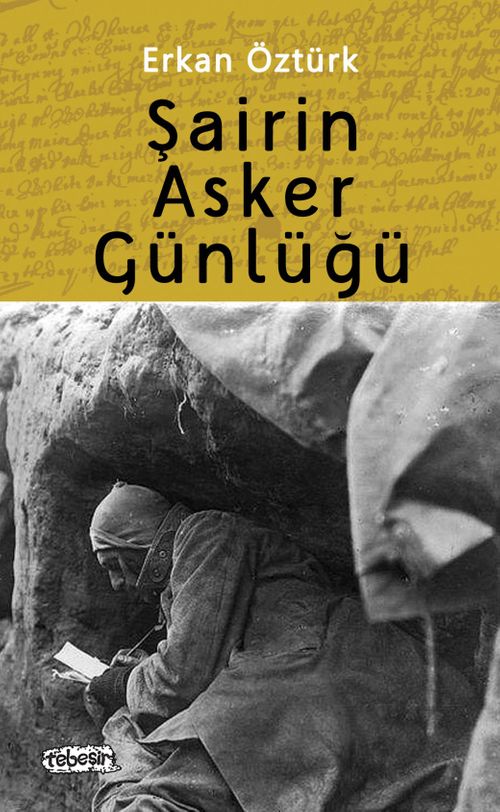 Şairin Asker Günlüğü