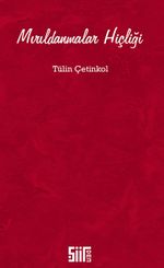 Mırıldanmalar Hiçliği