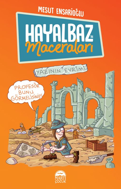 Hayalbaz'ın Maceraları 3 / Yazının Evrimi
