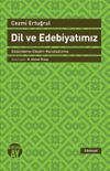 Dil ve Edebiyatımız & &Ccedil;&ouml;z&uuml;mleme-Eleştiri-Karşılaştırma