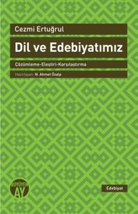 Dil ve Edebiyatımız & Çözümleme-Eleştiri-Karşılaştırma