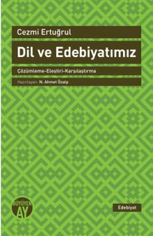 Dil ve Edebiyatımız & Çözümleme-Eleştiri-Karşılaştırma