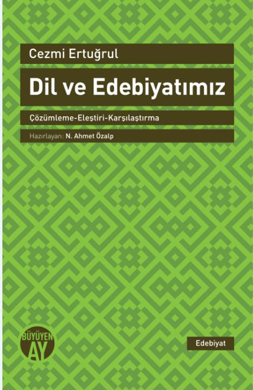 Dil ve Edebiyatımız & Çözümleme-Eleştiri-Karşılaştırma
