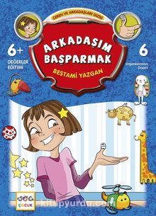 Arkadaşım Başparmak / Ceren ve Arkadaşları Dizisi 6 - Bestami Yazgan