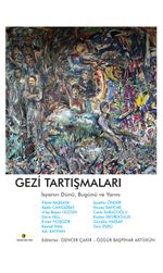 Gezi Tartışmaları & İsyanın Dünü, Bugünü ve Yarını