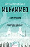 Hazreti Muhammed İslam Peygamberinin Biyografisi
