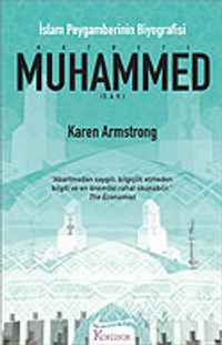 Hazreti Muhammed İslam Peygamberinin Biyografisi