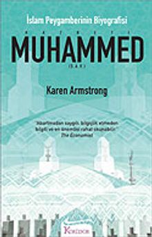 Hazreti Muhammed İslam Peygamberinin Biyografisi