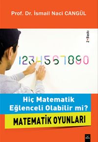 Matematik Oyunları & Hiç Matematik Eğlenceli Olabilir mi? 