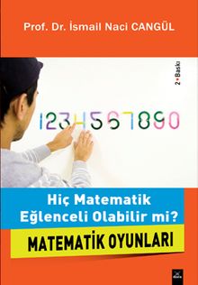 Matematik Oyunları & Hiç Matematik Eğlenceli Olabilir mi? 