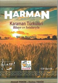 Harman & Karaman Türküleri Hikaye ve Notalarıyla