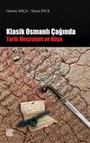 Klasik Osmanlı &Ccedil;ağında Tarih, Meşruiyet R&uuml;ya