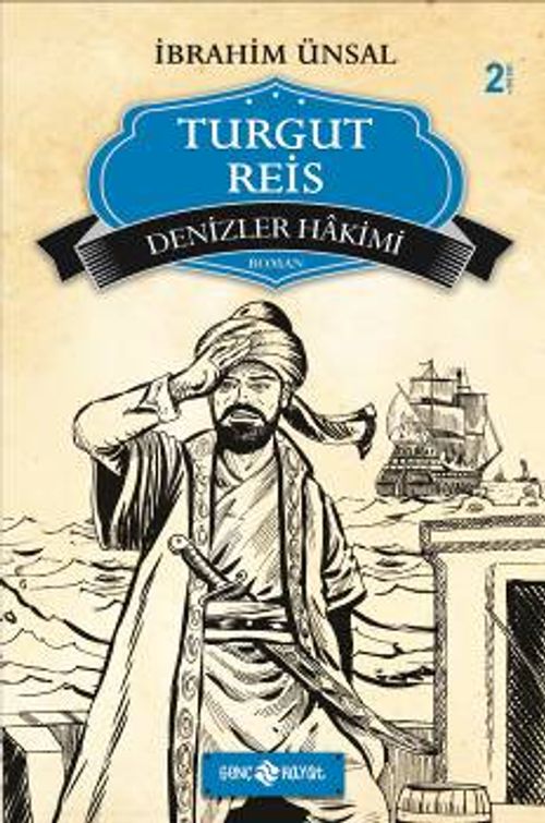 Turgut Reis & Denizler Hakimi / Bizim Kahramanlarımız -8
