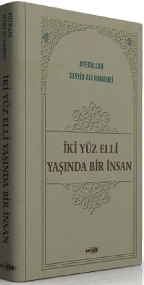 İki Yüz Elli Yaşında Bir İnsan