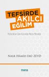 Tefsirde Akılcı Eğilim & Mu'tezile'ye G&ouml;re Kur'an'da Mecaz Meselesi