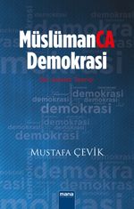 Müslümanca Demokrasi & Bir Adalet Teorisi