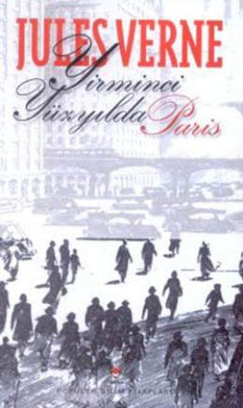 Yirminci Yüzyılda Paris (Karton Kapak)