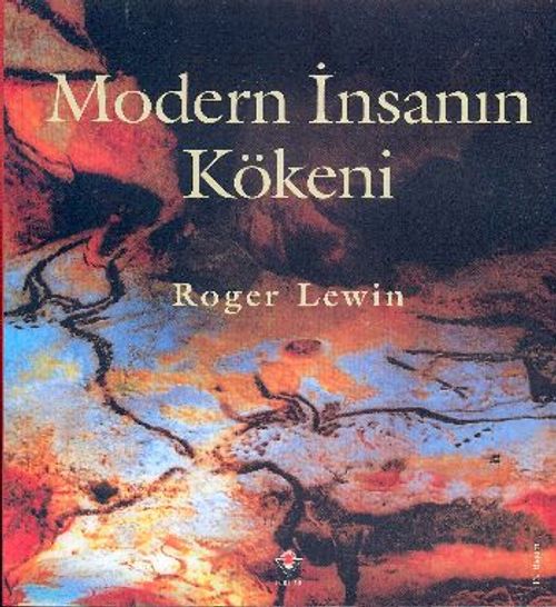 Modern İnsanın Kökeni (Karton Kapak)