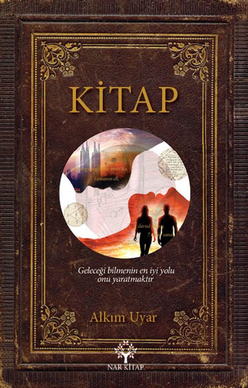 Kitap & Geleceği Bilmenin En İyi Yolu Onu Yaratmaktır