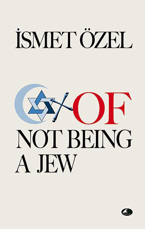 Of Not Being A Jew