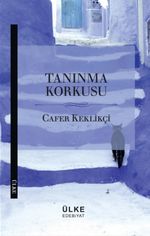 Tanınma Korkusu