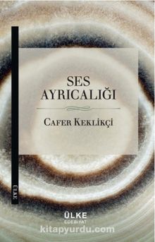 Ses Ayrıcalığı - Cafer Keklikçi