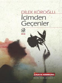 İçimden Geçenler