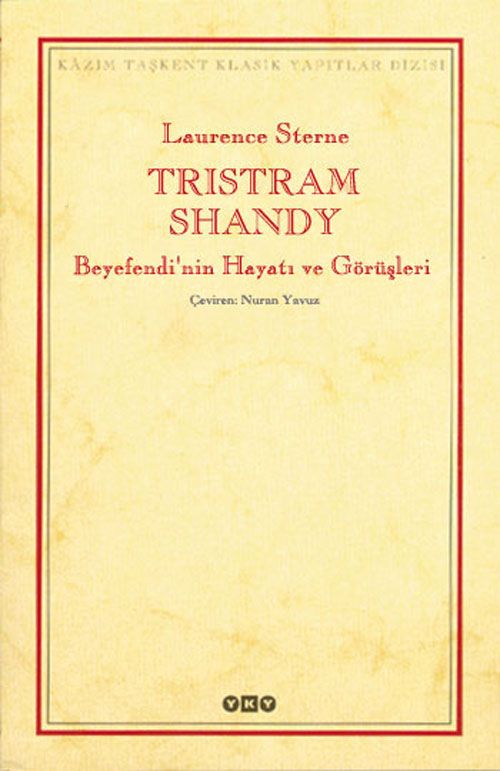 Tristram Shandy Beyefendi'nin Hayatı ve Görüşleri
