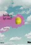Herkes İyi mi?