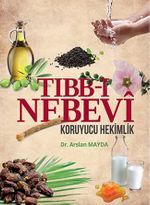 Tıbb-ı Nebevi & Koruyucu Hekimlik