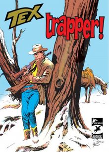 Tex Klasik 13 / Trapper - Korkusuz Adamlar