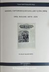 Angeliaforos Çocuklar İçün (1872) & Giriş-İnceleme-Metin-Dizin