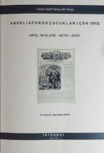 Angeliaforos Çocuklar İçün (1872) & Giriş-İnceleme-Metin-Dizin