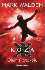 Koza & Ölüm Protokolü