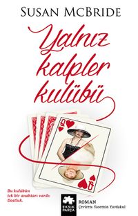 Yalnız Kalpler Kulübü / Sosyete Dedektifi Serisi 3