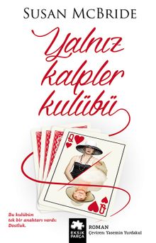 Yalnız Kalpler Kulübü / Sosyete Dedektifi Serisi 3