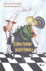 Ejderhalar Pişirilmez