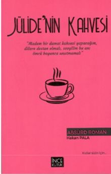 Jülide'nin Kahvesi