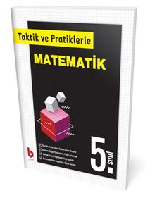 5. Sınıf Taktik ve Pratiklerle Matematik 