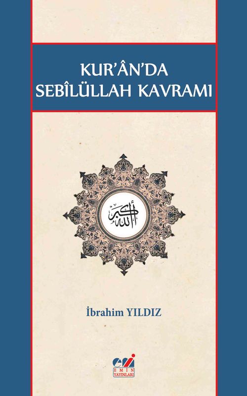 Kur'an'da Sebilüllah Kavramı