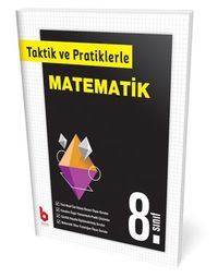 8. Sınıf Taktik ve Pratiklerle Matematik 