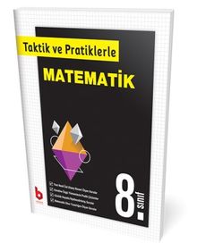 8. Sınıf Taktik ve Pratiklerle Matematik 