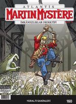 Martin Mystere İmkansızlıklar Dedektifi Sayı:160 Yeraltı Sakinleri