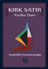 Kırk Satır &amp; Tarihe Dair
