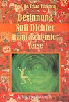 Besinnung Sufi Dichter Rumis Schönster Verse