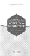 İlahi Adalet ve Rahmet Penceresinden K&ouml;t&uuml;l&uuml;k ve Musibetler / İnan&ccedil; Kitapları Serisi 8