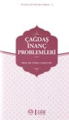 &Ccedil;ağdaş İnan&ccedil; Problemleri / İnan&ccedil; Kitapları Serisi 9